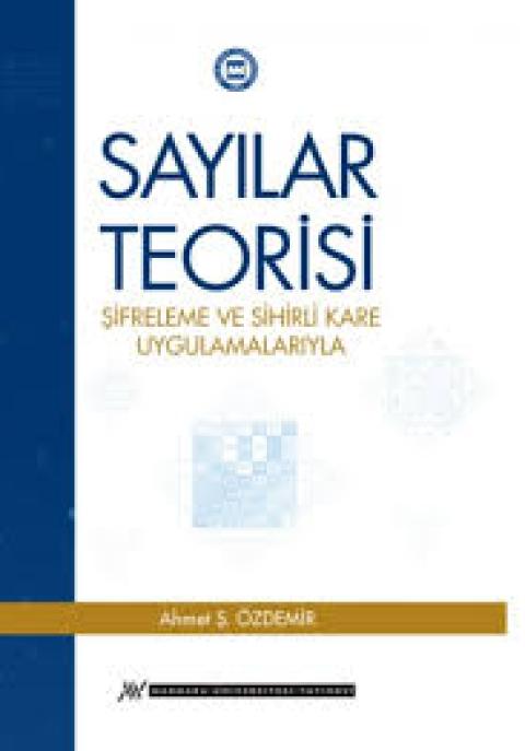 Sayılar Teorisi (Şifreleme ve Sihirli Kar Uygulamalarıyla)